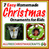 7 Easy Homemade Christmas Ornaments for Kids eBook